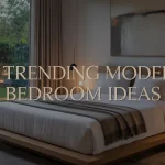 32 Trending Modern Bedroom Ideas