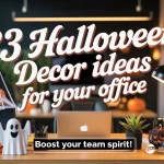 Halloween Decor Ideas for Your Office