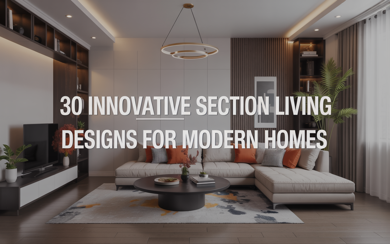Section Living Room Designs